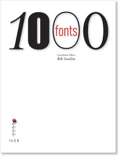 книга 1000 Fonts, автор: Bob Gordon
